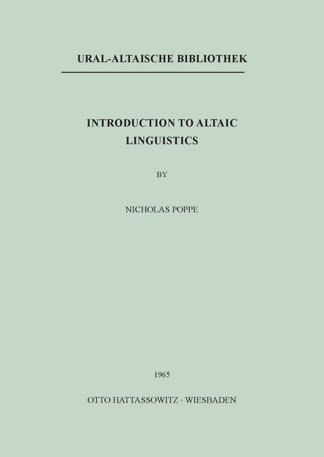Introduction to Altaic Linguistics (Print on Demand-Nachdruck)