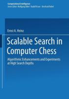 Scalable Search in Computer Chess: Algorithmic Enhancements and Experiments at High Search Depths (2