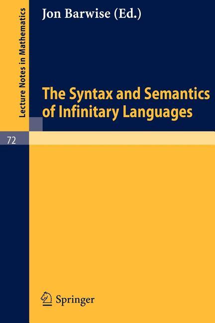 Syntax and Semantics of Infinitary Languages (1968)