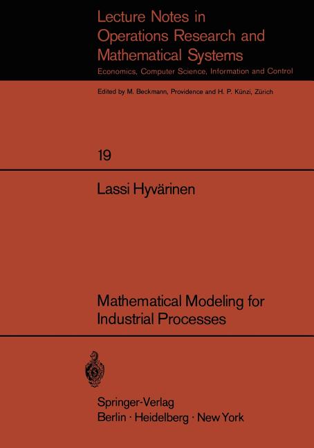 Mathematical Modeling for Industrial Processes (Softcover Reprint of the Original 1st 1970)