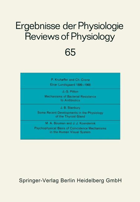Ergebnisse Der Physiologie / Reviews of Physiology: Biologischen Chemie Und Experimentellen Pharmako