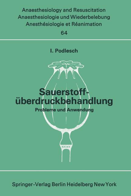 Sauerstoffüberdruckbehandlung: Probleme Und Anwendung