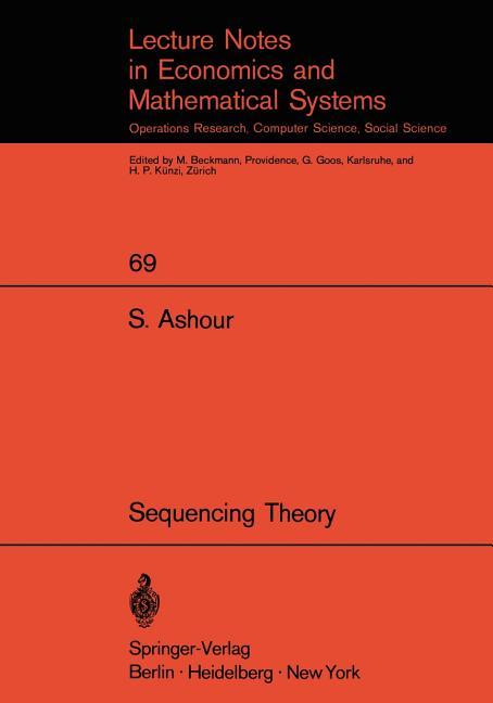 Sequencing Theory (Softcover Reprint of the Original 1st 1972)