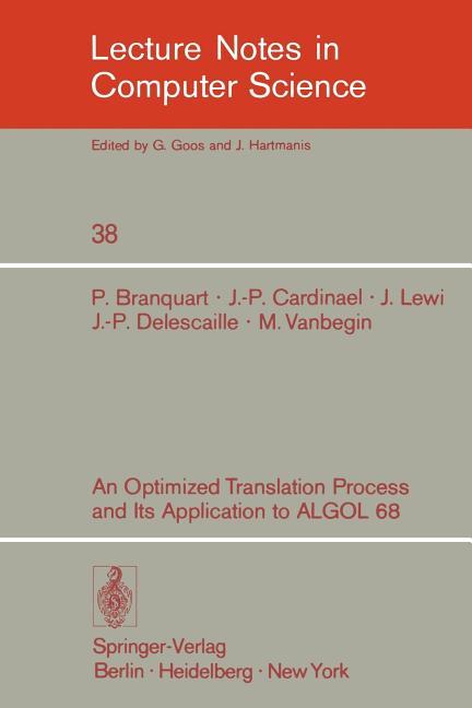 Optimized Translation Process and Its Application to ALGOL 68 (1976)
