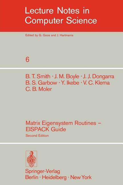 Matrix Eigensystem Routines - Eispack Guide (1976. 6th Printing 1988)