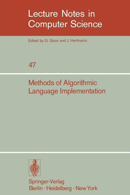 Methods of Algorithmic Language Implementation (1977)
