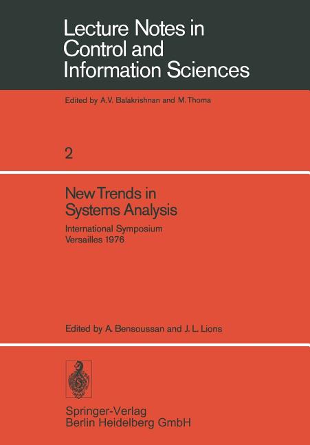 New Trends in Systems Analysis: International Symposium, Versailles, Decembre 13-17, 1976. Iria Labo