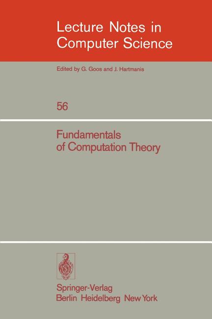 Fundamentals of Computation Theory: Proceedings of the 1977 International Fct-Conference. Poznan - K