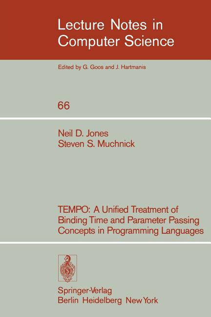 Tempo: A Unified Treatment of Binding Time and Parameter Passing Concepts in Programming Languaues (