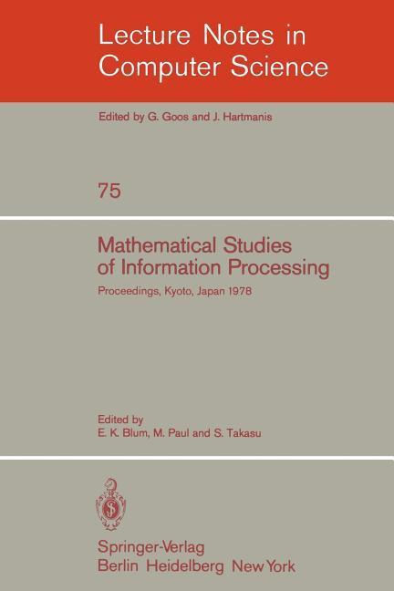 Mathematical Studies of Information Processing: Proceedings of the International Conference, Kyoto, 