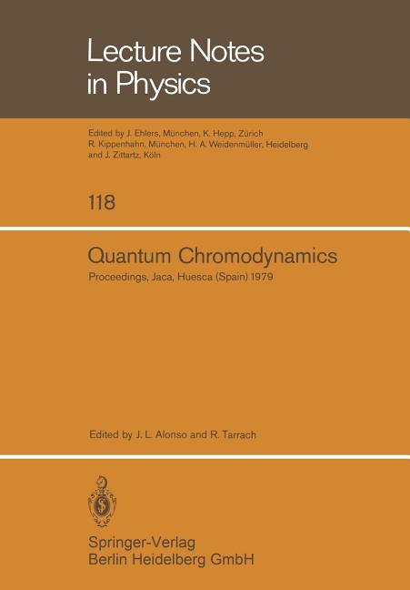 Quantum Chromodynamics: Proceedings of the X G.I.F.T. International Seminar on Theoretical Physics H