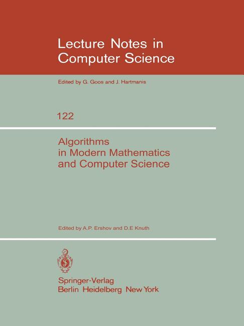 Algorithms in Modern Mathematics and Computer Science: Proceedings, Urgench, Uzbek SSR September 16-