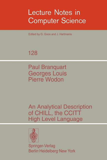 Analytical Description of Chill, the Ccitt High Level Language (1982)