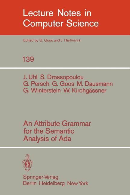 Attribute Grammar for the Semantic Analysis of ADA (1982)