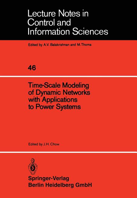 Time-Scale Modeling of Dynamic Networks with Applications to Power Systems