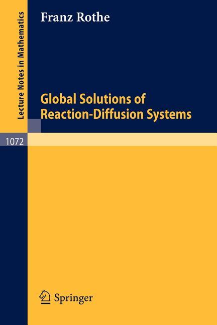 Global Solutions of Reaction-Diffusion Systems (1984)
