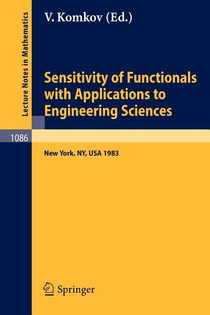 Sensitivity of Functionals with Applications to Engineering Sciences: Proceedings of a Special Sessi