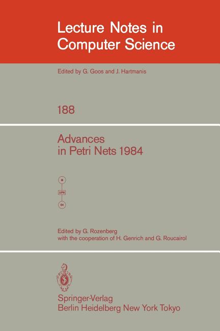 Advances in Petri Nets 1984 (1985)