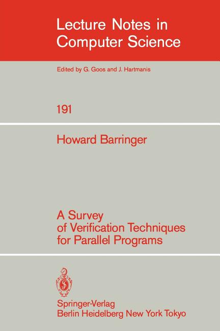 Survey of Verification Techniques for Parallel Programs (1985)