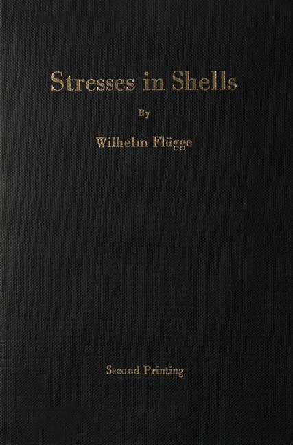 Stresses in Shells