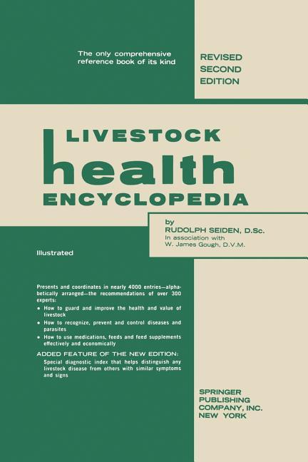 Livestock Health Encyclopedia (1961. Softcover Reprint of the Original 2nd 1961)
