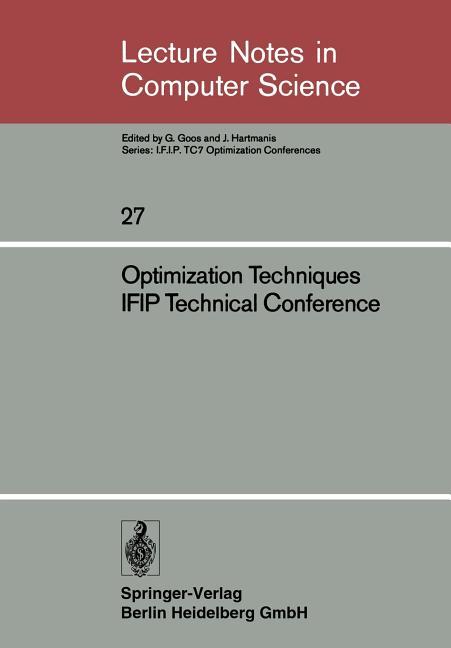Optimization Techniques Ifip Technical Conference: Novosibirsk, July 1-7, 1974 (1975)