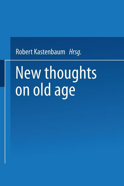 New Thoughts on Old Age (1964)