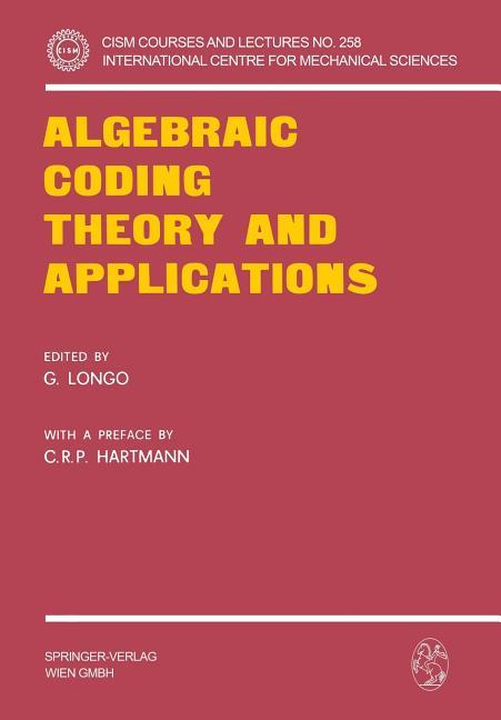 Algebraic Coding Theory and Applications (1979)