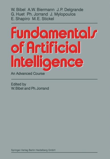 Fundamentals of Artificial Intelligence: An Advanced Course (1987)