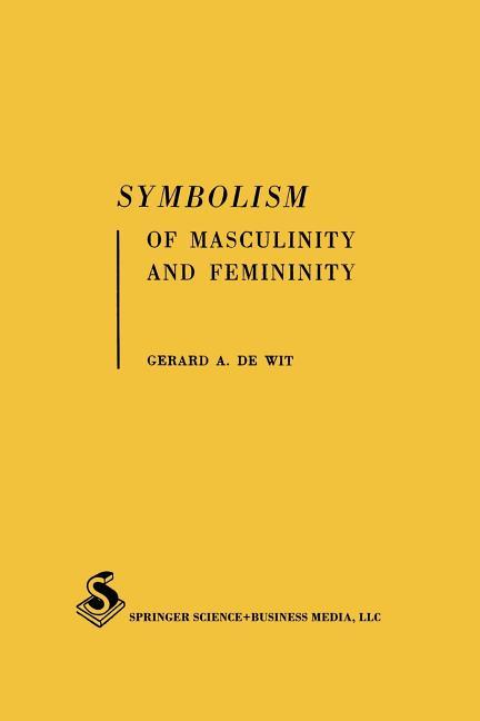 Symbolism of Masculinity and Femininity: An Empirical Phenomenological Approach to Developmental Asp