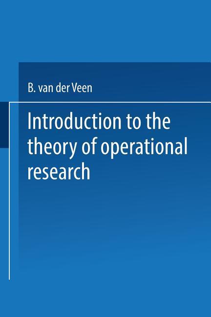 Introduction to the Theory of Operational Research (Softcover Reprint of the Original 1st 1967)