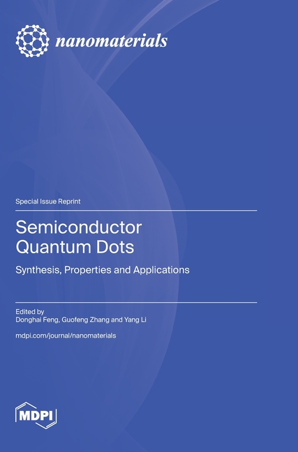Semiconductor Quantum Dots: Synthesis, Properties and Applications