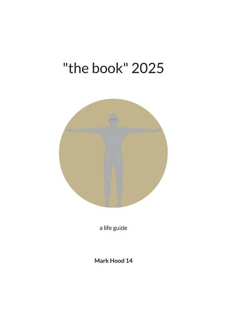 "the book" 2025: a life guide