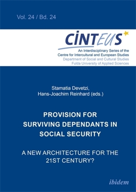 Provision for Surviving Dependants in Social Security: A New Architecture for the 21st Century?