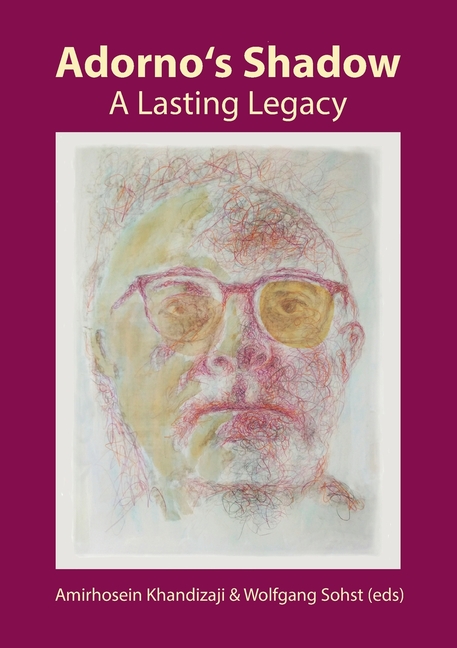 Adorno's Shadow: A Lasting Legacy