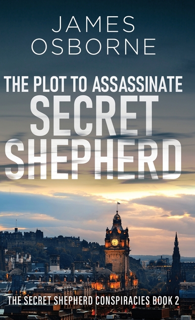 Plot to Assassinate Secret Shepherd