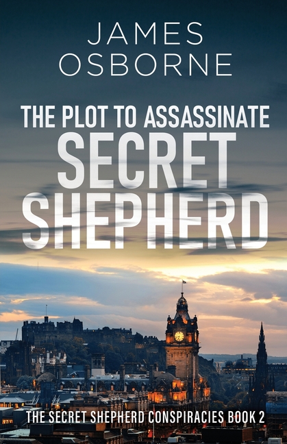 Plot to Assassinate Secret Shepherd