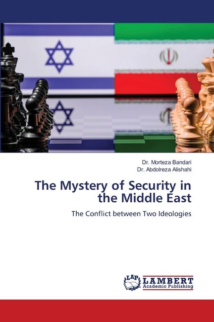 Mystery of Security in the Middle East