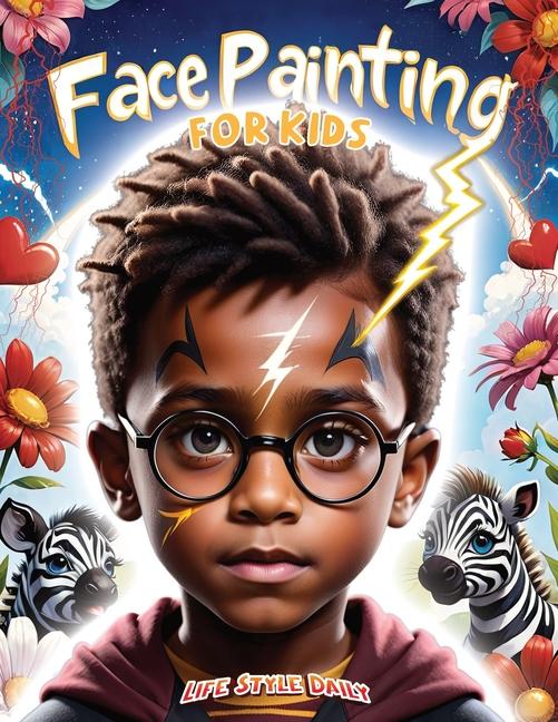 Face Painting for Kids: A Beginner's Step-by-Step Guide to Creative Face Art for Black Kids, Toddler
