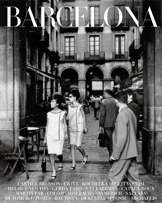 Barcelona: Portrait of a City