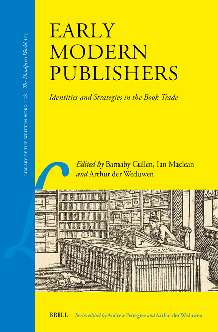 Early Modern Publishers: Identities and Strategies in the Book Trade