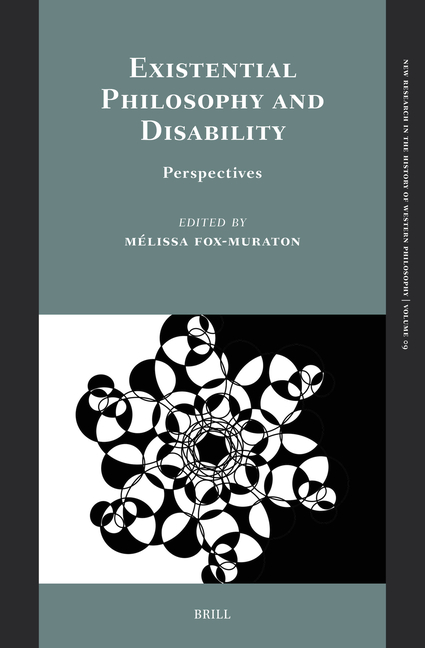 Existential Philosophy and Disability: Perspectives