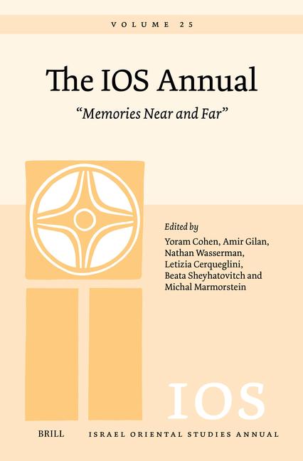 IOS Annual Volume 25: Memories Near and Far