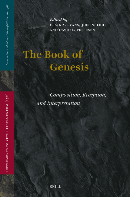 Book of Genesis: Composition, Reception, and Interpretation