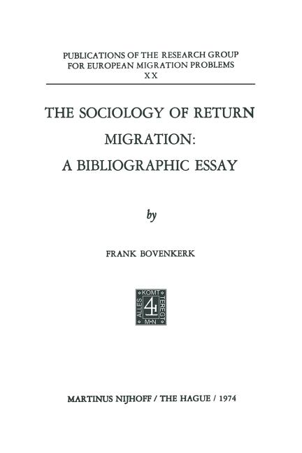 Sociology of Return Migration: A Bibliographic Essay (1974)