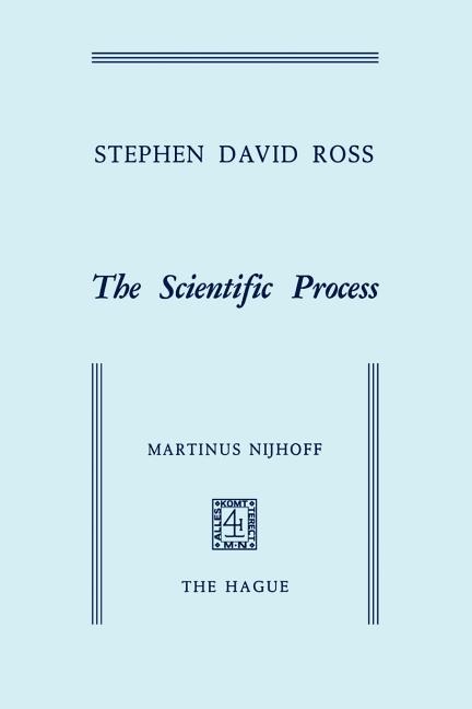 Scientific Process (Softcover Reprint of the Original 1st 1971)