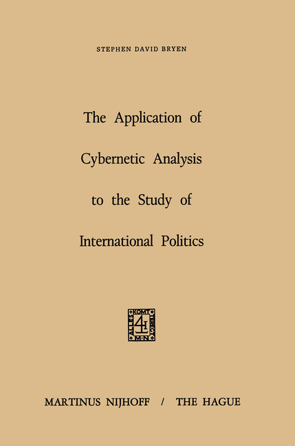 Application of Cybernetic Analysis to the Study of International Politics (1971)