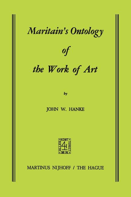 Maritain's Ontology of the Work of Art (1973)