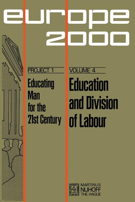 Education and Division of Labour: Middle- And Long-Term Prospectives in European Technical and Vocat