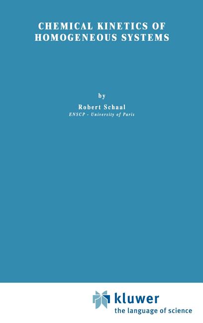 Chemical Kinetics of Homogeneous Systems (1974)